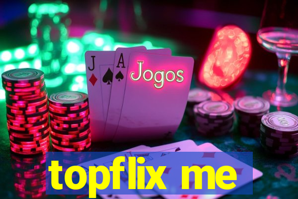 topflix me